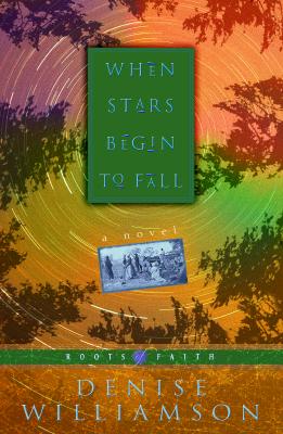 When Stars Begin to Fall (Roots of Faith, 2)