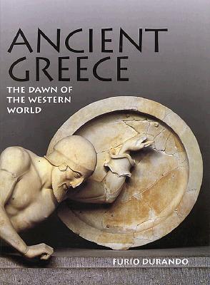 Ancient Greece: The Dawn of the Western World