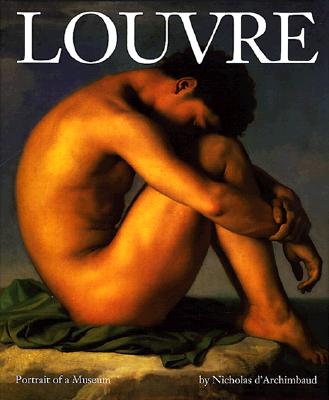 Louvre: Portrait of a Museum