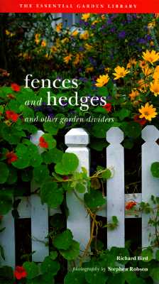 Image for The Essential Garden Library Fences And Hedges And Other Garden Dividers