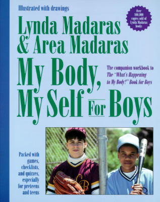 My Body, My Self for Boys: The 