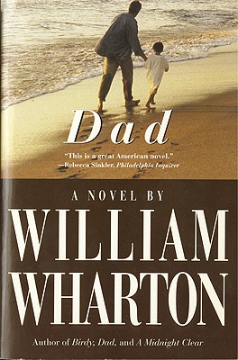 Dad: A Novel