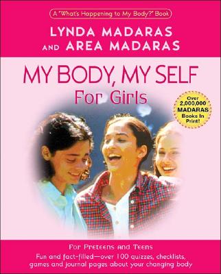 Image for My Body, My Self for Girls: The "What's Happening to My Body?" Workbook