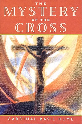 The Mystery of the Cross