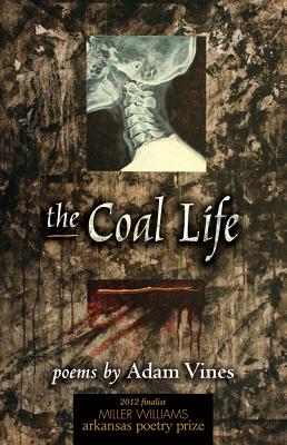 Coal Life: Poems