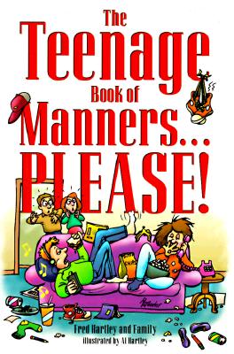 Image for The Teenage Book of Manners...Please!