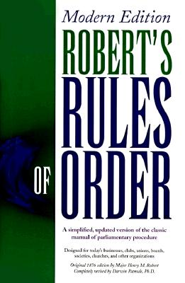 Robert's Rules of Order Modern Edition