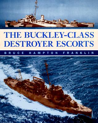 Buckley-Class Destroyer Escorts.