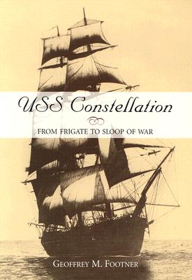 USS Constellation: From Frigate to Sloop of War.