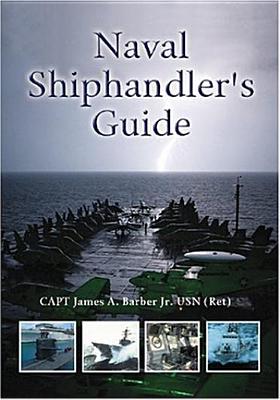 Image for NAVAL SHIPHANDLER'S GUIDE