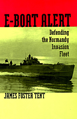 E-Boat Alert: Defending the Normandy Invasion Fleet
