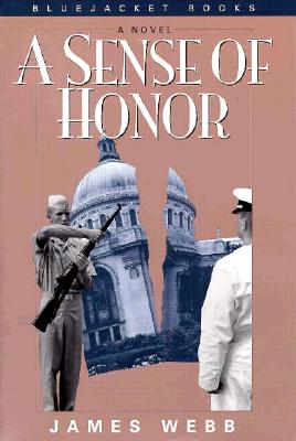 A Sense of Honor (Bluejacket Books)