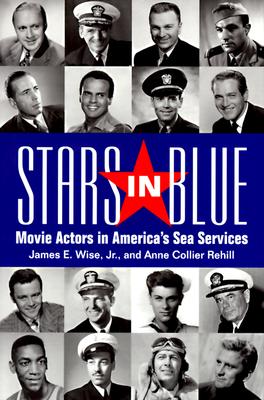 Stars In Blue. Movie Actors in America's Sea Services