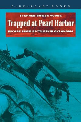 Trapped at Pearl Harbor Escape From Battleship Oklahoma