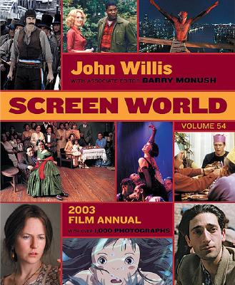 Screen World Volume 54: 2003