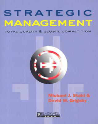 Strategic Management: Total Quality and Global Competition
