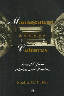 Management Across Cultures: Insights from Fiction and Practice