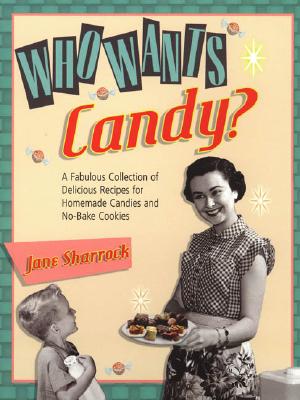 Image for Who Wants Candy Who Wants Candy