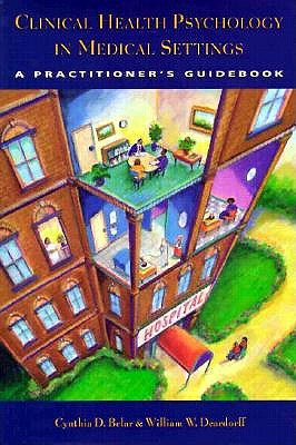 Clinical Health Psychology in Medical Settings: Practitioner's Guidebook