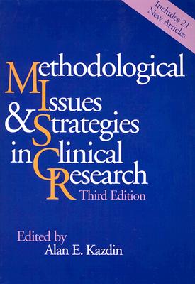 Image for Methodological Issues & Strategies in Clinical Research Methodological Issues & Strategies in Clinical Research