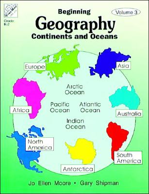 Beginning Geography Continents & Oceans