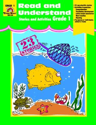 Image for Read and Understand Stories and Activities, Grade 1 Read and Understand Stories and Activities, Grade 1