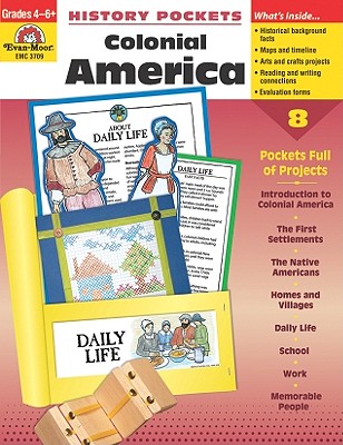 History Pockets: Colonial America, Grades 4-6+