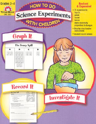 How to Do Science Experiments With Children