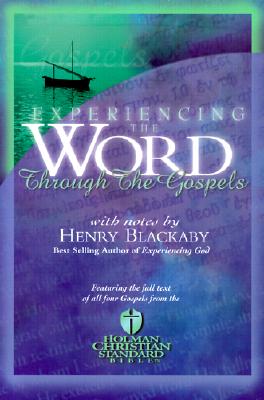 Experiencing the Word Through the Gospels-Hcsb