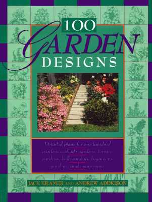 100 GARDEN DESIGNS.