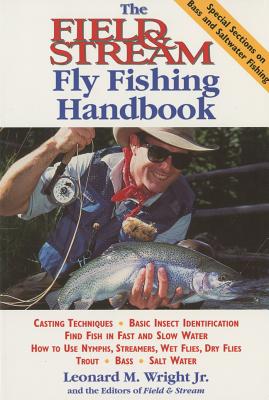 The Field & Stream Fly Fishing Handbook (Field & Stream Hunting and Fishing Library)