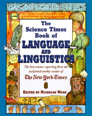 Image for The Science Times Book of Language and Linguistics