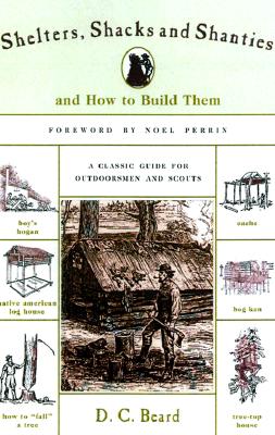 Shelters, Shacks, and Shanties