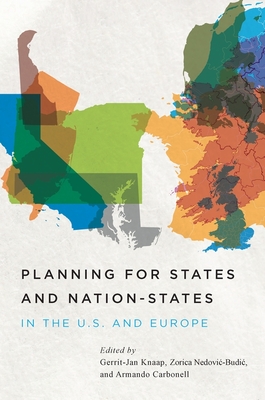 Planning for States and Nation-States in the U.S. and Europe