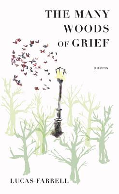 The Many Woods of Grief: Poems (Juniper Prize for Poetry)