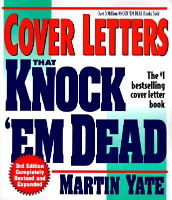 Cover Letters that Knock Em Dead