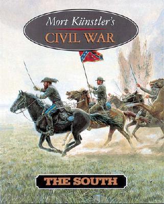 Image for Mort Kunstler's Civil War: The South