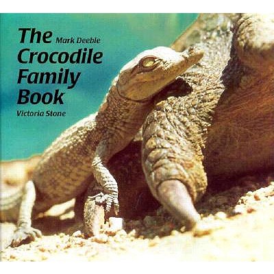 The Crocodile Family Book (Animal Family (Chronicle))