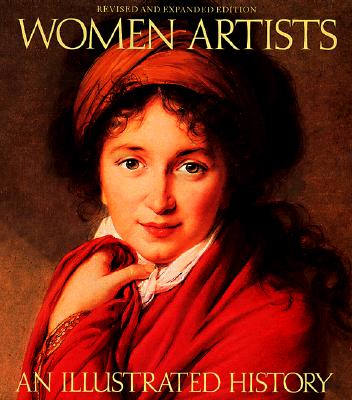 Women Artists: An Illustrated History