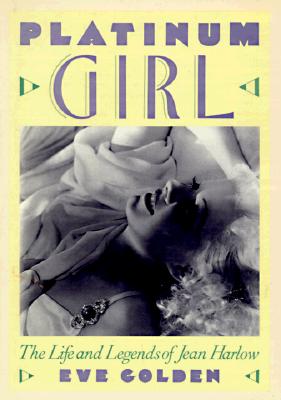 Platinum Girl: The Story of a Warm, Caring Guy in a Society of Cold, Calculating Women
