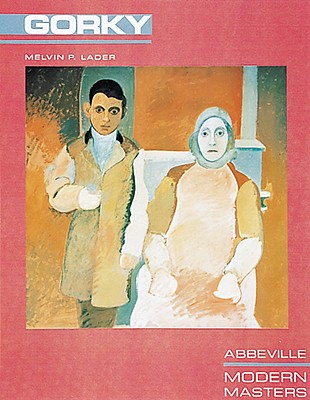 Arshile Gorky (Modern Masters Series)