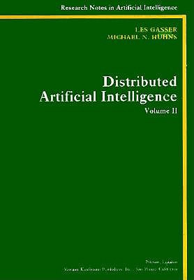 Distributed Artificial Intelligence: Volume II (Research Notes in Artificial Intelligence)