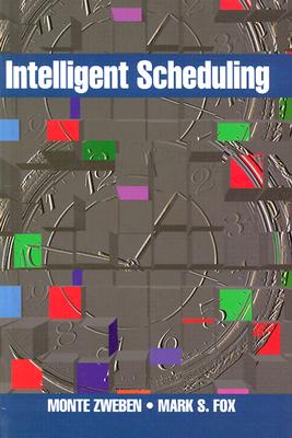 Intelligent Scheduling