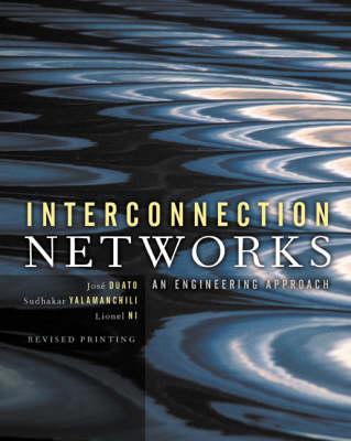 Interconnection Networks (The Morgan Kaufmann Series in Computer Architecture and Design)