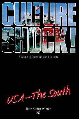 Image for Culture Shock! U.S. South (Culture Shock! A Survival Guide to Customs & Etiquette)