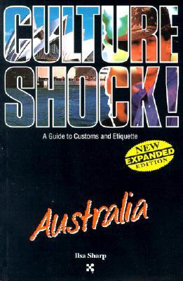 Culture Shock Australia Edition (Culture Shock! Australia)