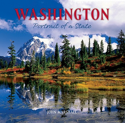 Washington: Portrait of a State (Portrait of a Place)