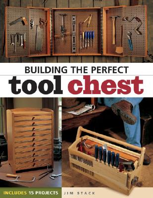 Building Perfect Tool Chests