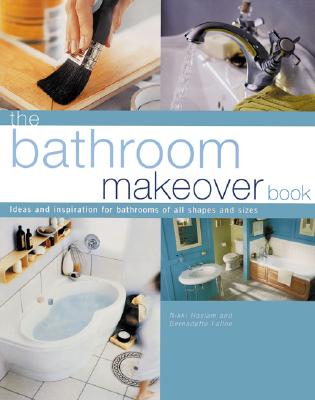 Image for The Bathroom Makeover Book The Bathroom Makeover Book