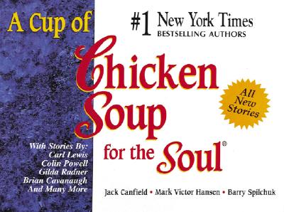 Image for A Cup of Chicken Soup for the Soul
